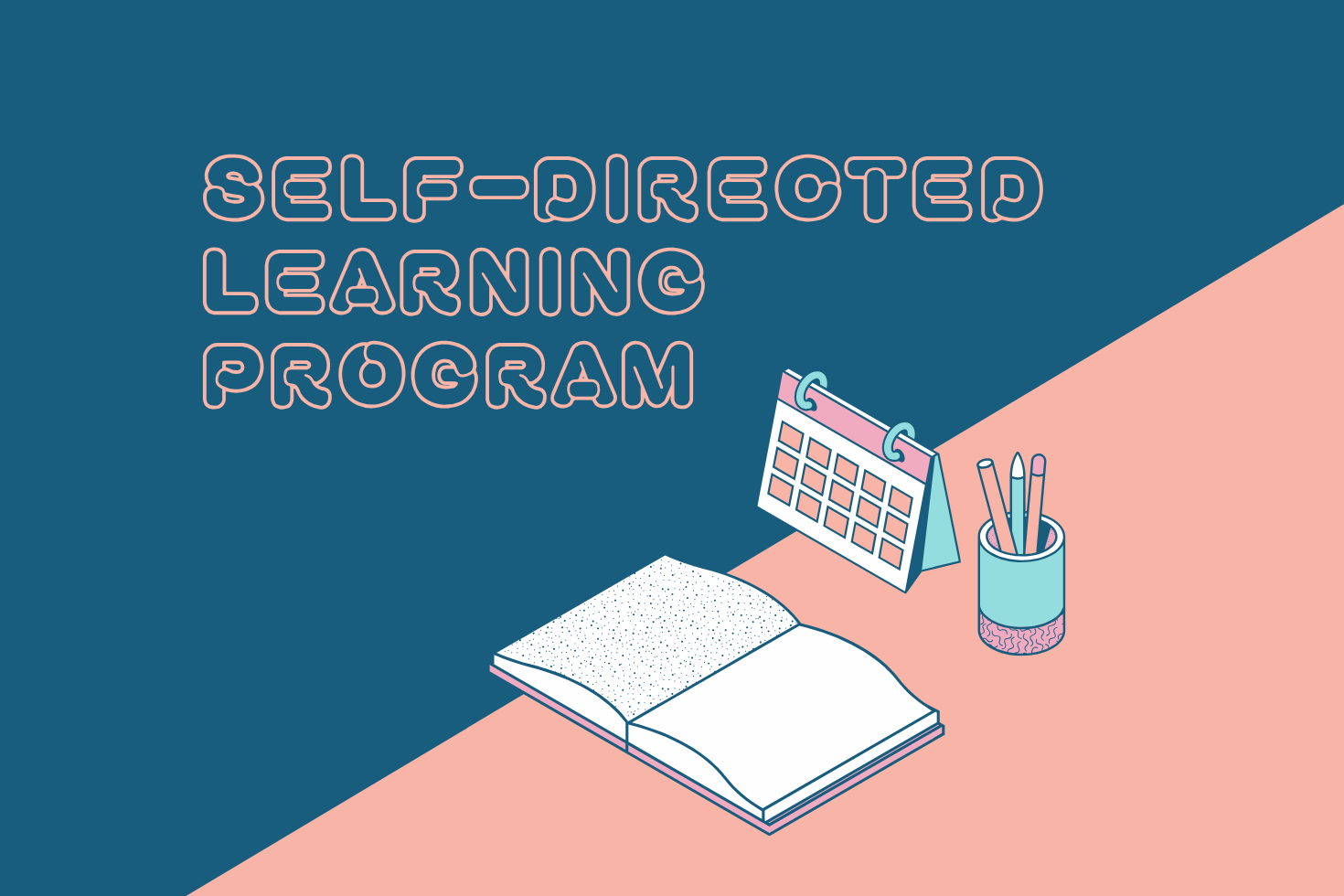 Featured image for “Applications are now open for the Self-Directed Learning Program, First Semester, Academic Year 2026-27!”